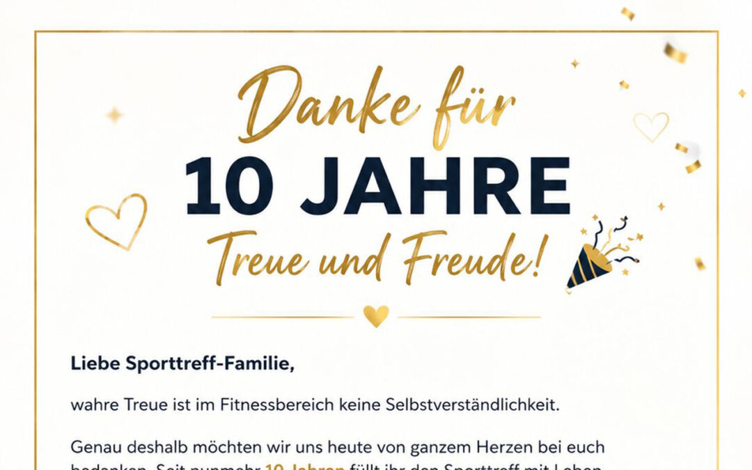 Danke für 10 Jahre Treue und Freude im SportTreff!